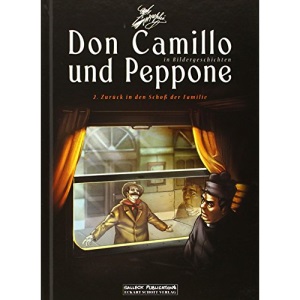 Don Camillo und Peppone in Bildergeschichten 02. Zurück in den Schoß der Familie