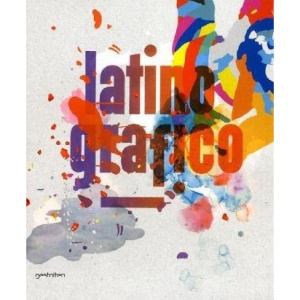 Latino-grafico: Visual Culture from Latin America
