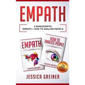 Empath: 2 Manuscripts: Empath And How To Analyze People