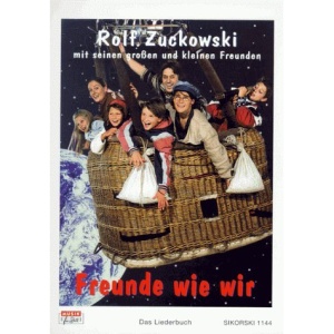 Freunde wie wir.: Das Liederbuch