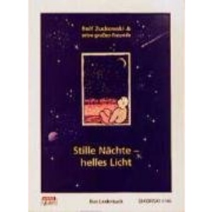 Stille Nächte, helles Licht: Das Liederbuch zur CD/MC.Rolf und seine Freunde