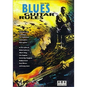 Blues Guitar Rules [With CD (Audio)]