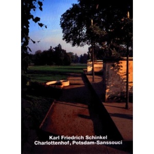 Karl Friedrich Schinkel: Charlottenhof/Romische Bader, Potsdam (Opus)