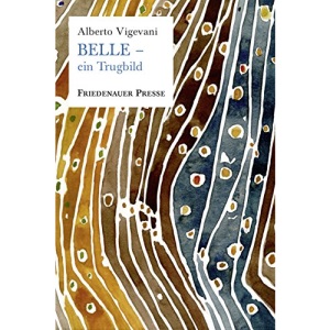 BELLE - ein Trugbild