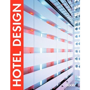 Hotel Design (Daab Design Book)