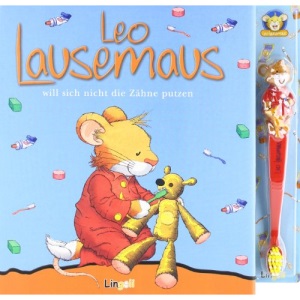 Leo Lausemaus will sich nicht die Zähne putzen (Set)
