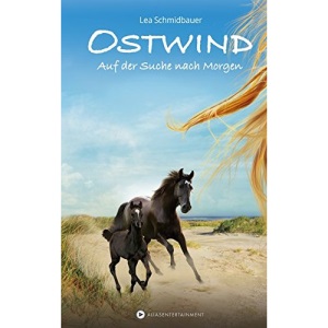 OSTWIND: Auf der Suche nach Morgen