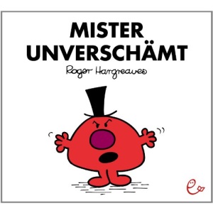 Mister Unverschämt