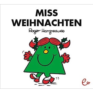 Mr Men Und Little Miss: Miss Weihnachten