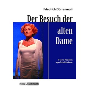 Der Besuch der alten Dame: Lehrerheft