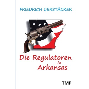 Die Regulatoren in Arkansas