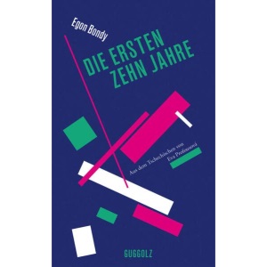 Die ersten zehn Jahre