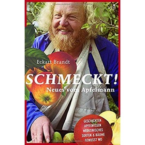 Schmeckt!: Neues vom Apfelmann