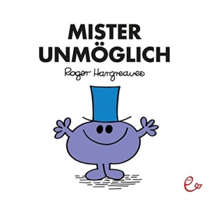 Mister Unmöglich