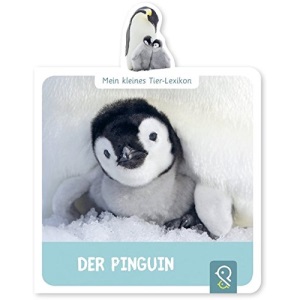 Mein kleines Tier-Lexikon - Der Pinguin