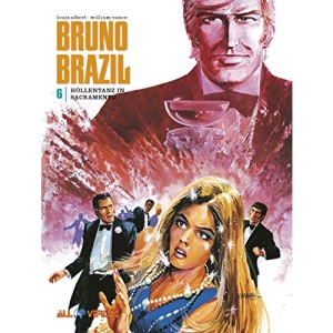 Bruno Brazil 06: Höllentanz in Sacramento