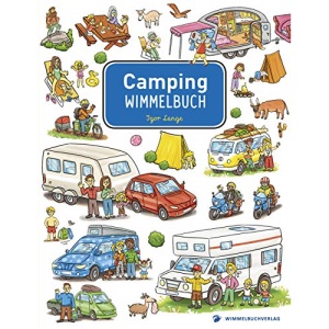 Camping Wimmelbuch: Bilderbuch ab 3 Jahre