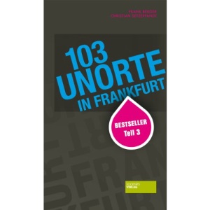 103 neue Unorte in Frankfurt