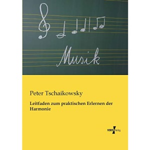 Leitfaden zum praktischen Erlernen der Harmonie