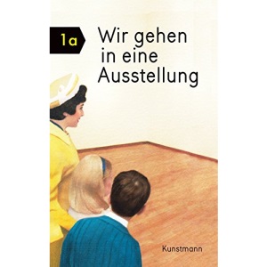 Wir gehen in eine Ausstellung