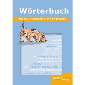 Wörterbuch für die Grundschule: mit Englischteil