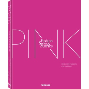 The Pink Book: Fashion, Styles & Stories
