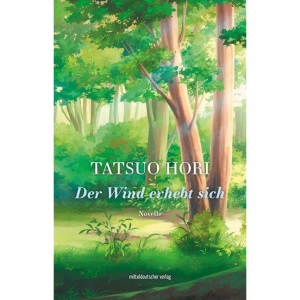 Der Wind erhebt sich: Novelle