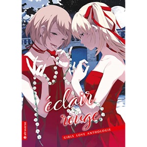 éclair rouge: Girls Love Anthologie
