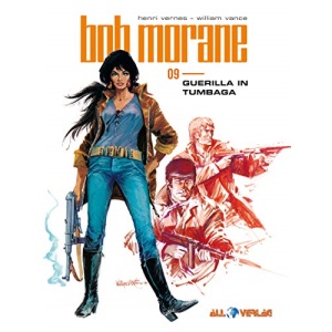 Bob Morane 9: Guerilla in Tumbaga