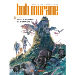 Bob Morane 12 (All Verlag): Notlandung in Serado