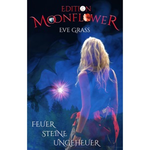 Feuer - Steine - Ungeheuer