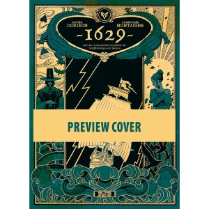 1629, oder die erschreckende Geschichte der Schiffbrüchigen der Jakarta. Band 2