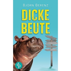 Dicke Beute