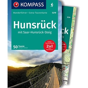 KOMPASS Wanderführer 5219 Hunsrück mit Saar-Hunsrück-Steig, 50 Touren: Wanderführer mit Extra-Tourenkarte 1:75.000, GPX-Daten zum Download