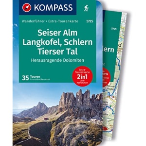 KOMPASS Wanderführer Seiser Alm, Langkofel, Schlern, Tierser Tal - Herausragende Dolomiten, 35 Touren: mit Extra-Tourenkarte, GPX-Daten zum Download