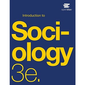 Introduction to Sociology 3e