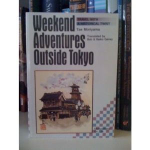 Weekend Adventures Outside Tokyo: Travel with a Historical Twist