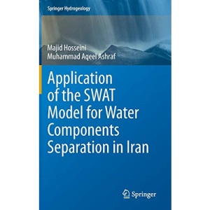 Application of the SWAT Model for Water Components Separation in Iran (Springer Hydrogeology)