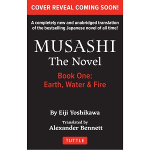 Musashi: Book 1 - Earth, Water and Fire: A Co...