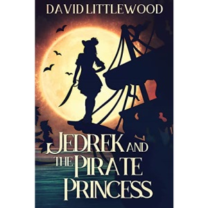 Jedrek And The Pirate Princess: Large Print Edition