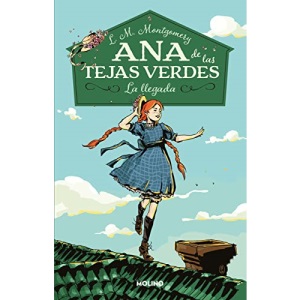 La Llegada / Anne of Green Gables (Ana de Las Tejas Verdes)
