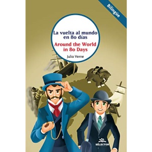 La vuelta al mundo en 80 días: 1 (Clásicos bilingües)