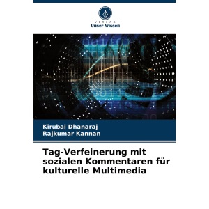 Tag-Verfeinerung mit sozialen Kommentaren für kulturelle Multimedia