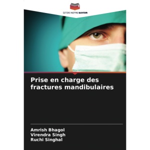 Prise en charge des fractures mandibulaires