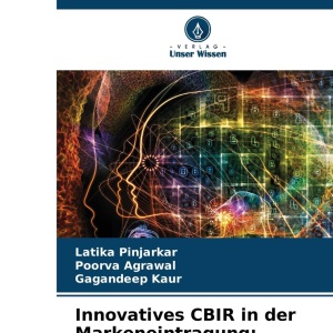 Innovatives CBIR in der Markeneintragung: Entwurf und Implementierung
