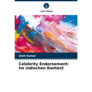 Celebrity Endorsement: Im indischen Kontext