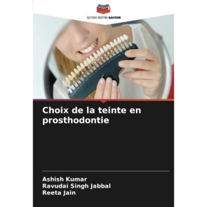 Choix de la teinte en prosthodontie
