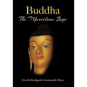 Buddha: The Marvelous Sage