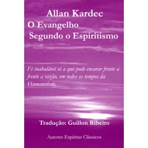 O Evangelho Segundo O Espiritismo