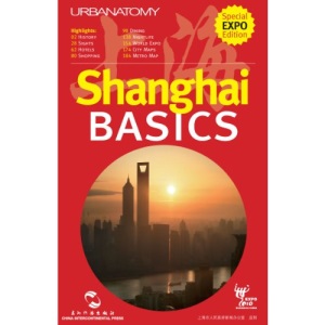 Ultimate City Guide Series: Shanghai Basics
